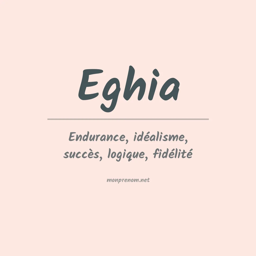 Signification du prénom Eghia