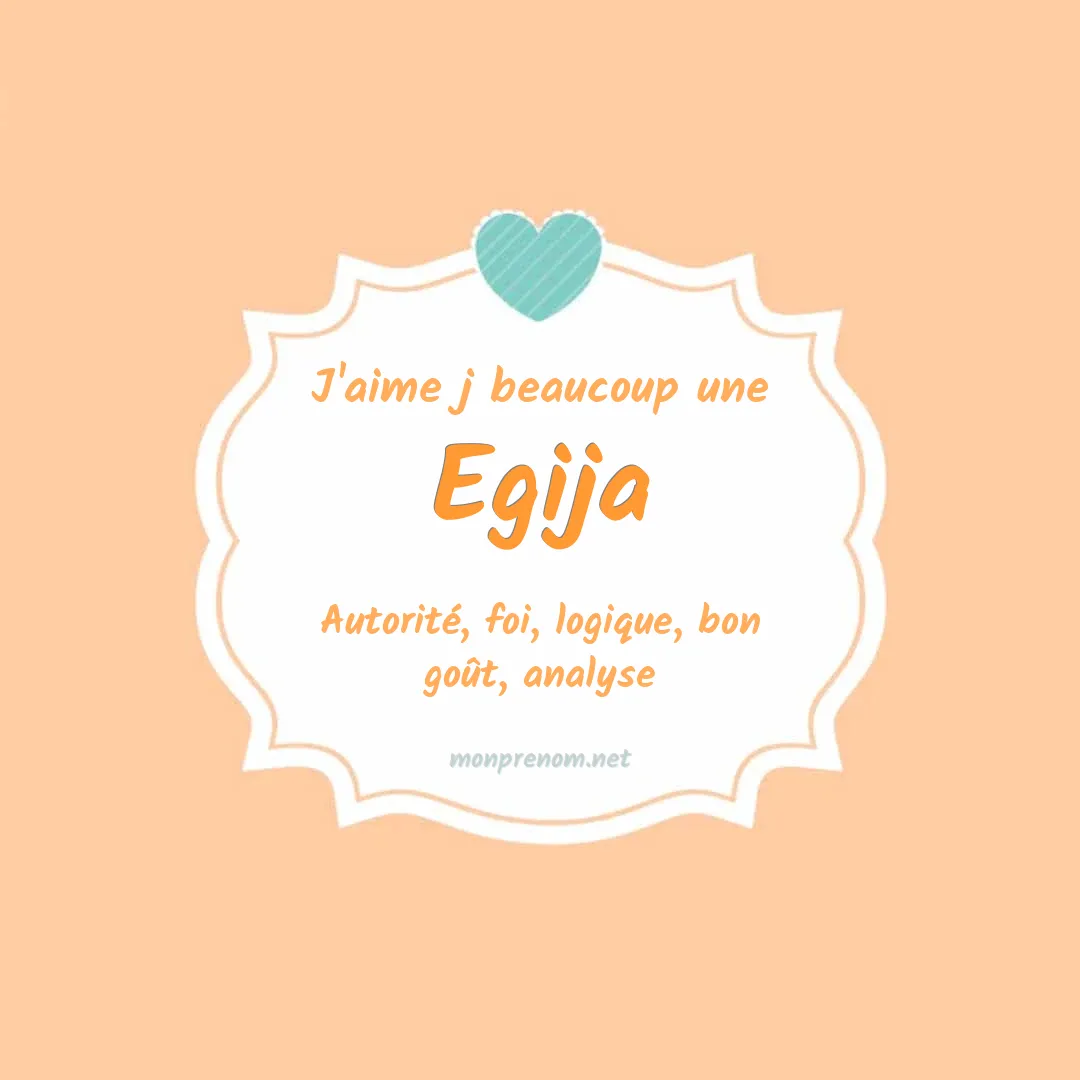 J'aime beaucoup Egija