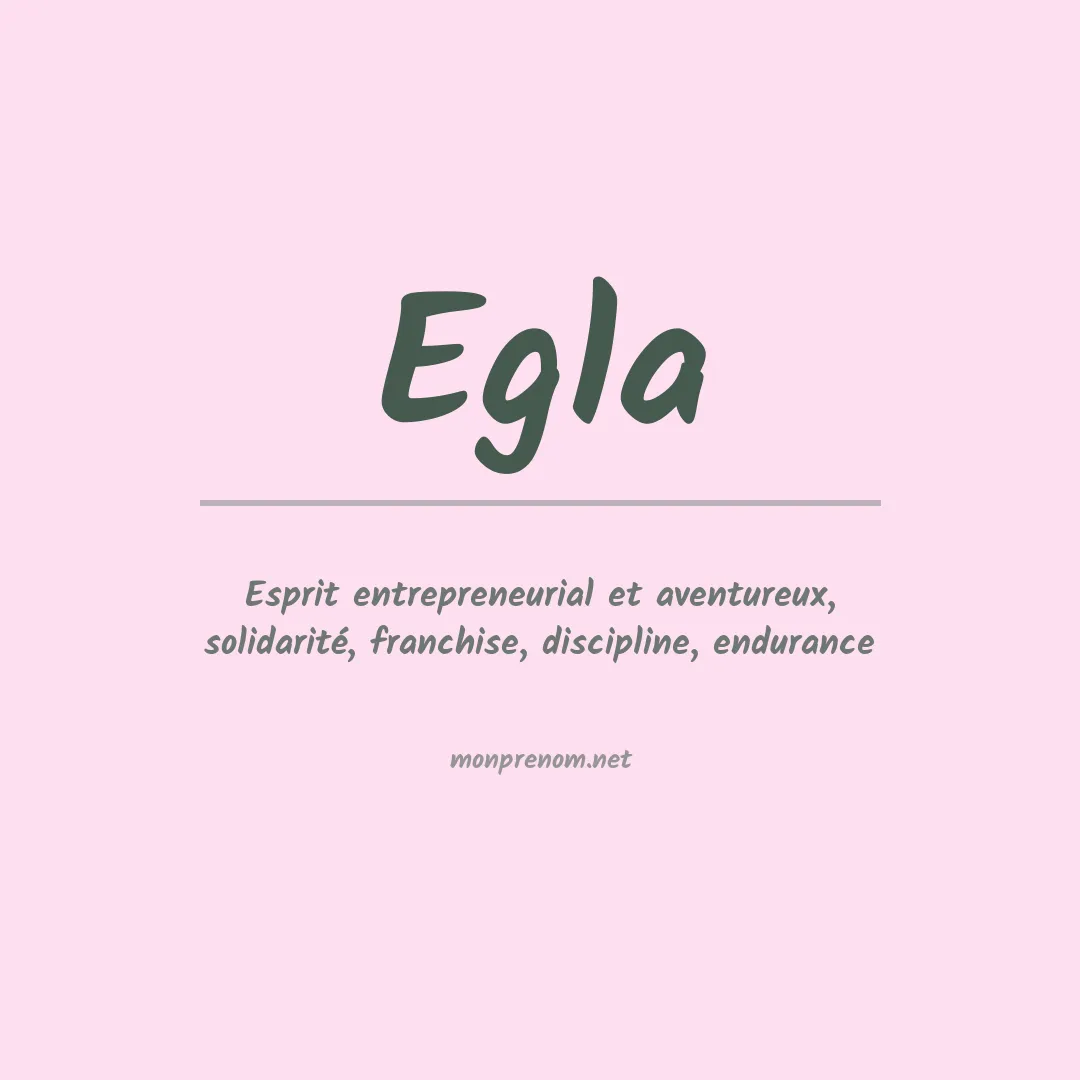Signification du prénom Egla