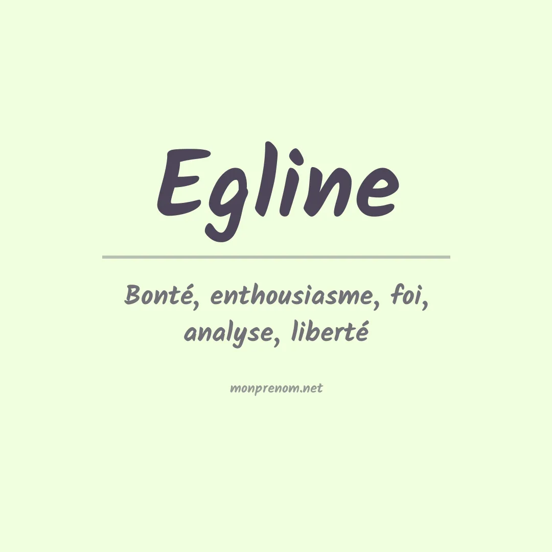 Signification du prénom Egline