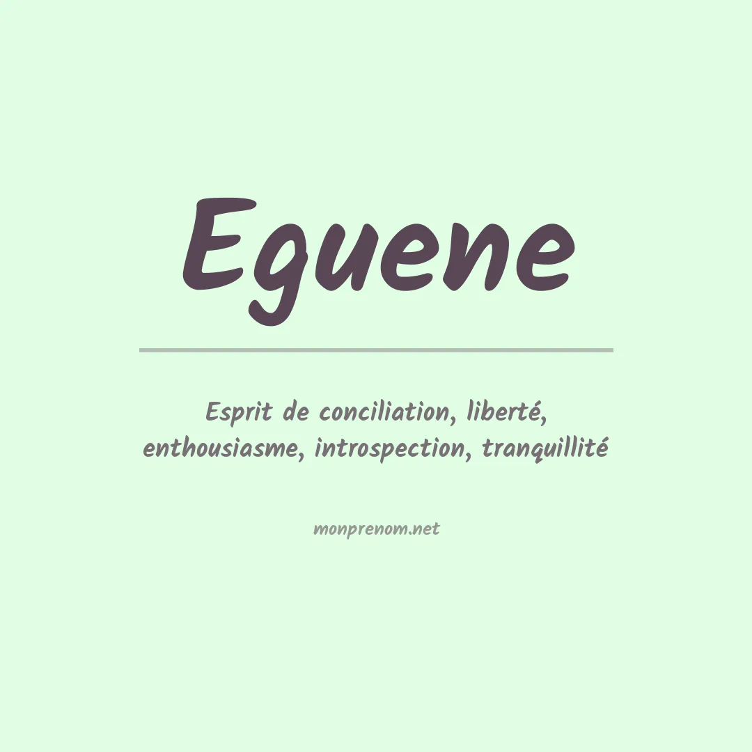 Signification du prénom Eguene