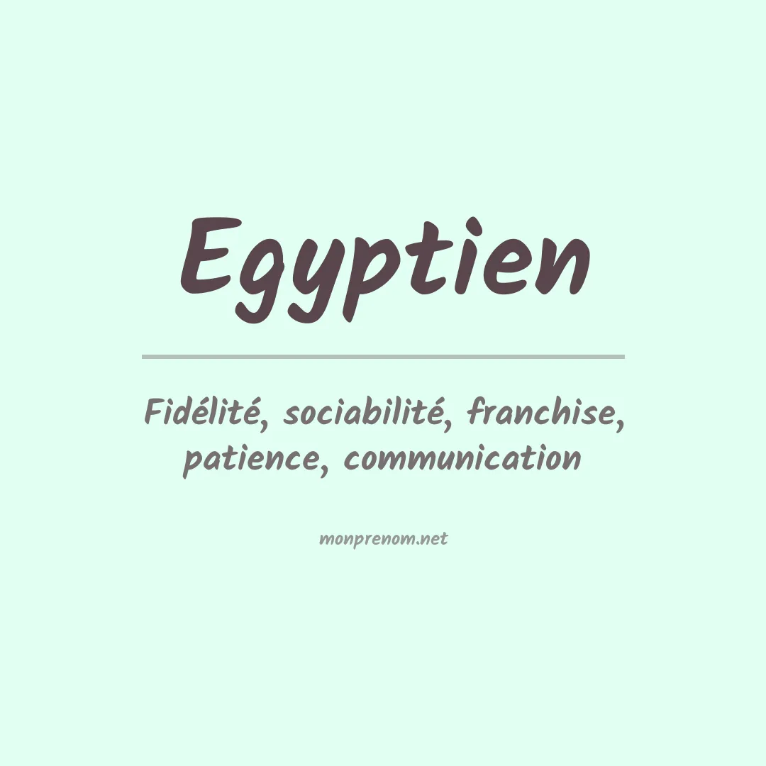 Signification du prénom Egyptien