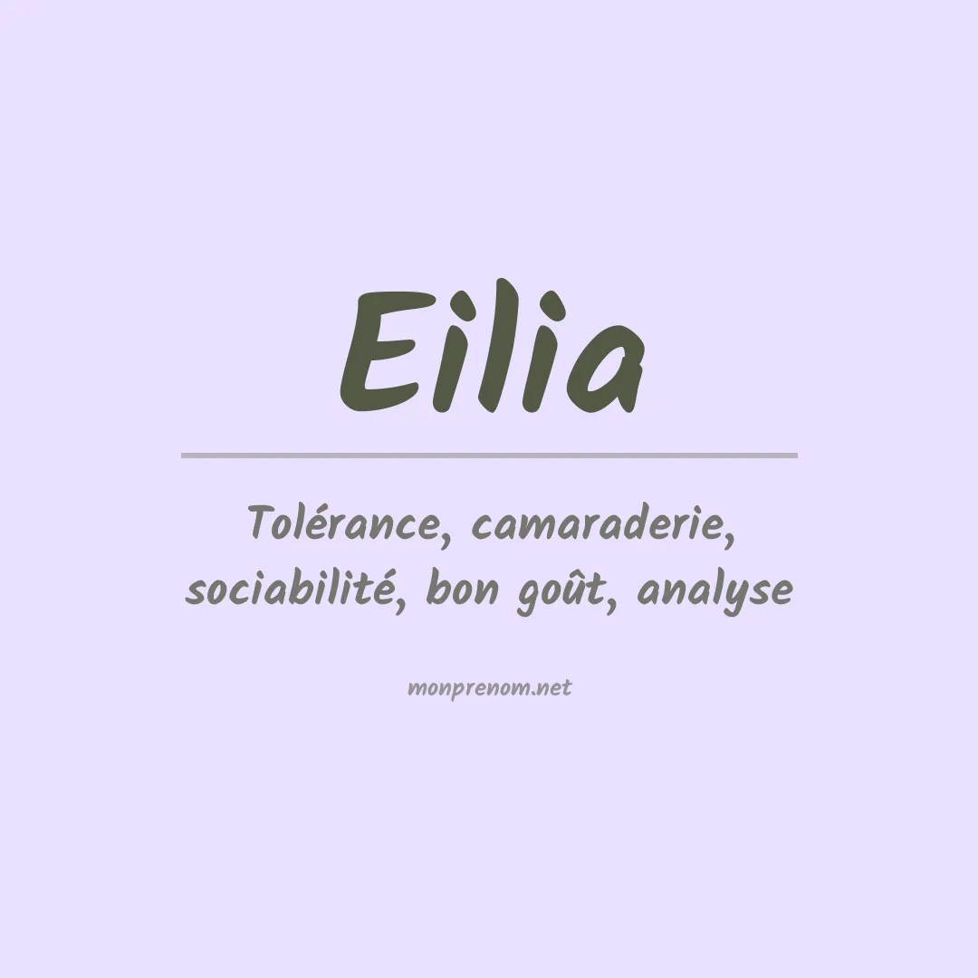 Signification du prénom Eilia