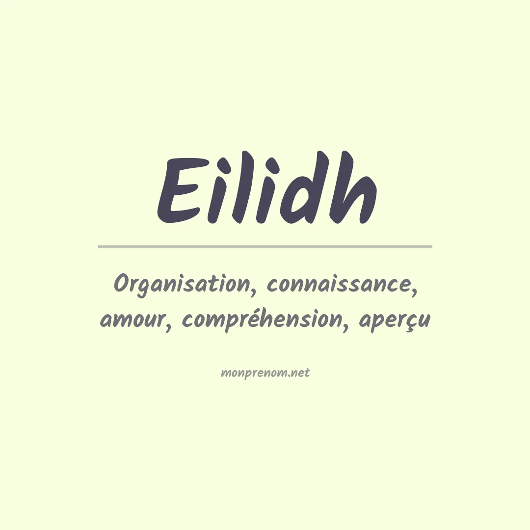 Signification du prénom Eilidh