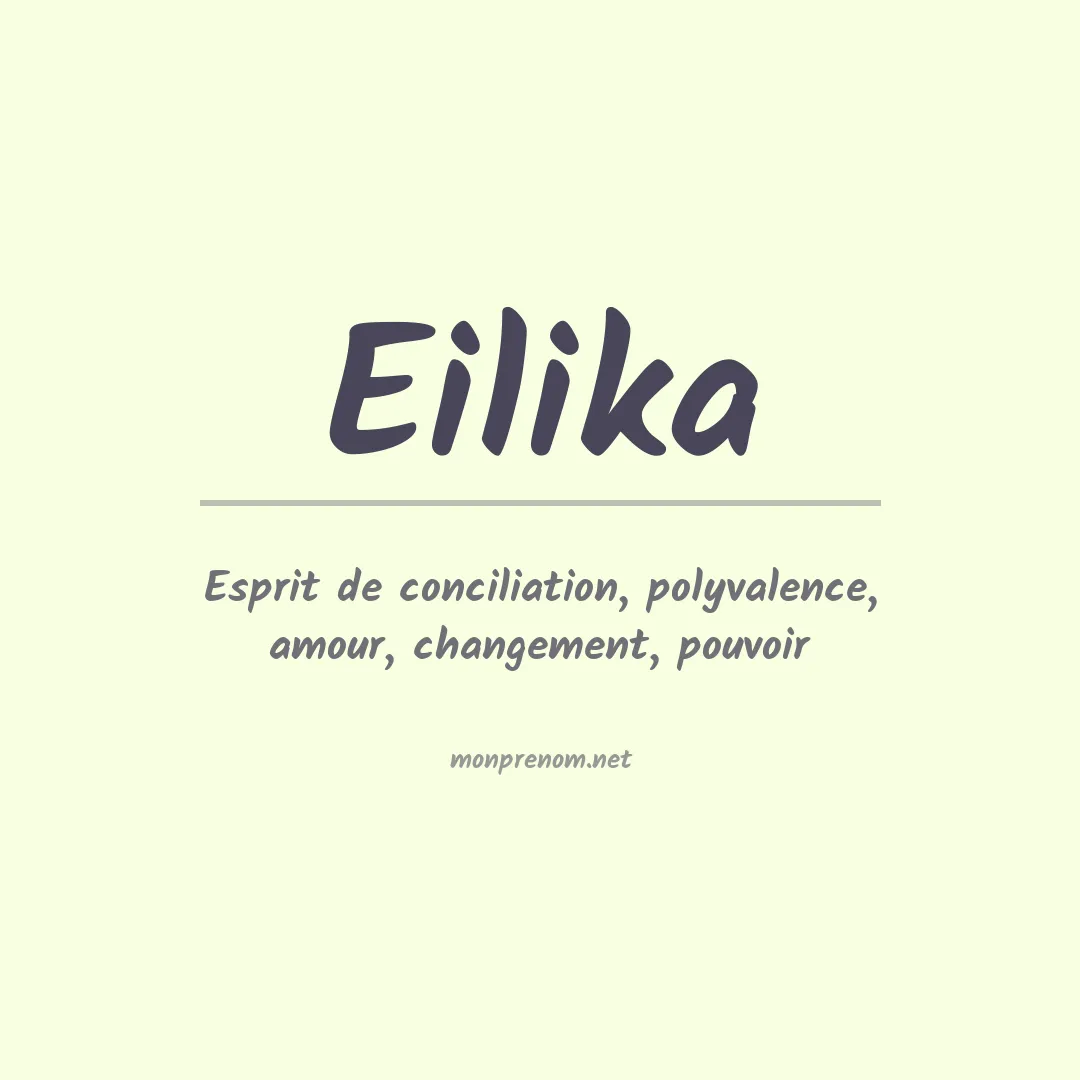 Signification du prénom Eilika