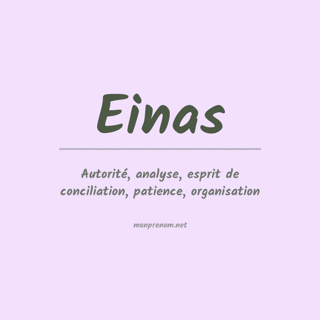 Signification du prénom Einas