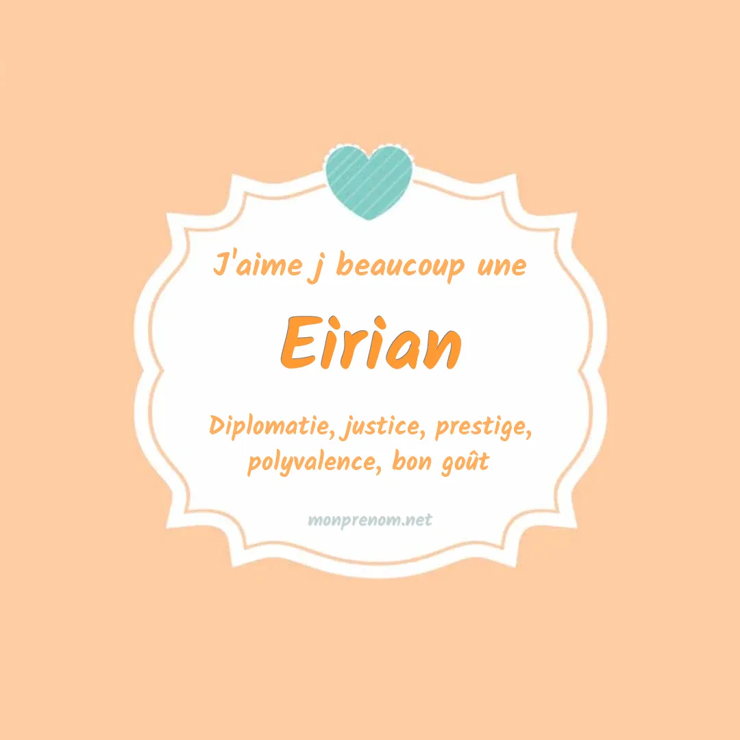 J'aime beaucoup Eirian