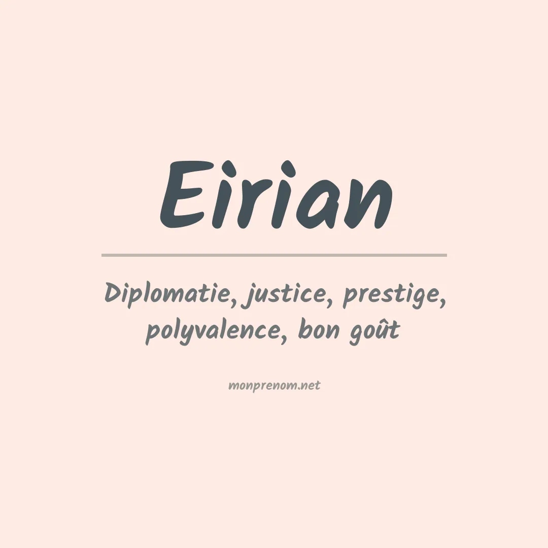 Signification du prénom Eirian