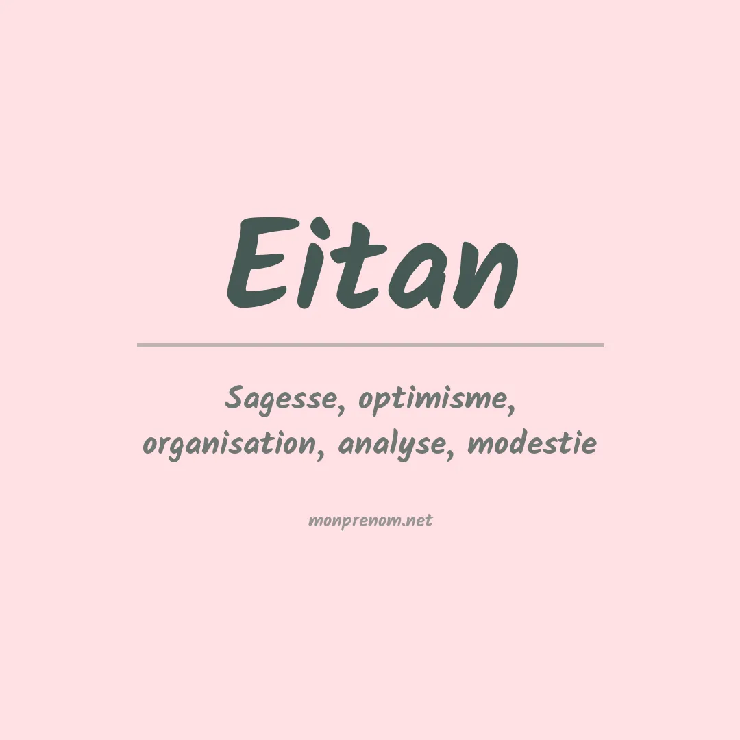 Signification du prénom Eitan