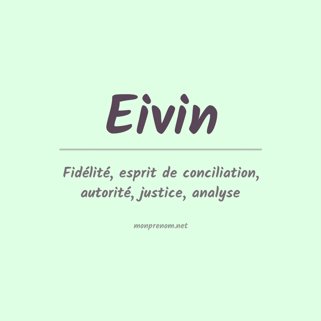 Signification du prénom Eivin