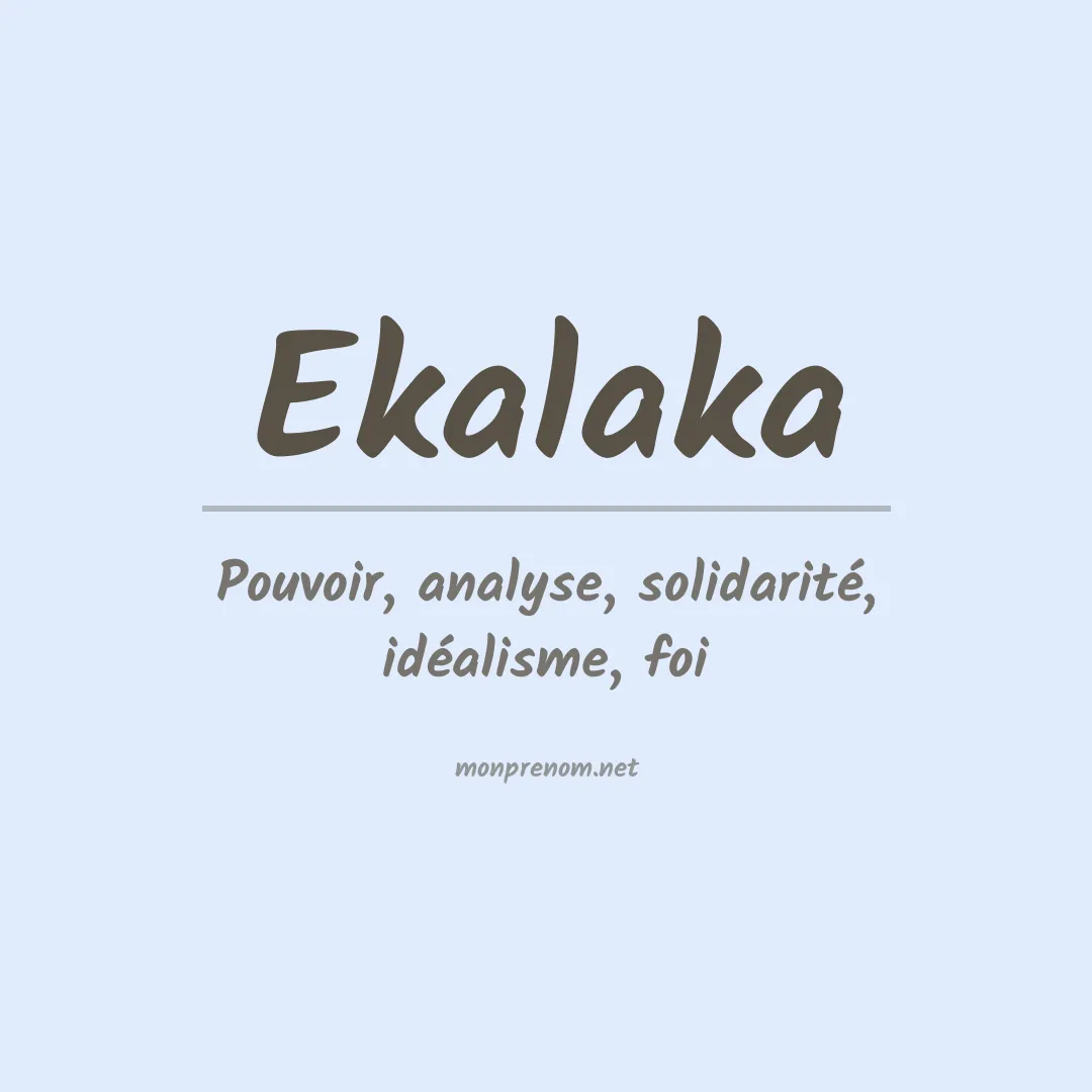 Signification du prénom Ekalaka