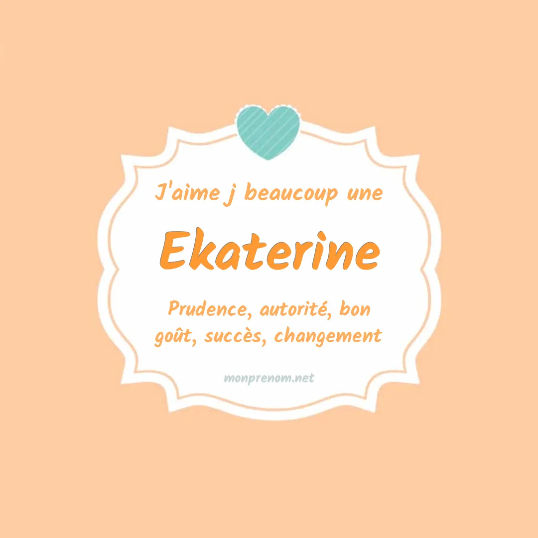 J'aime beaucoup Ekaterine