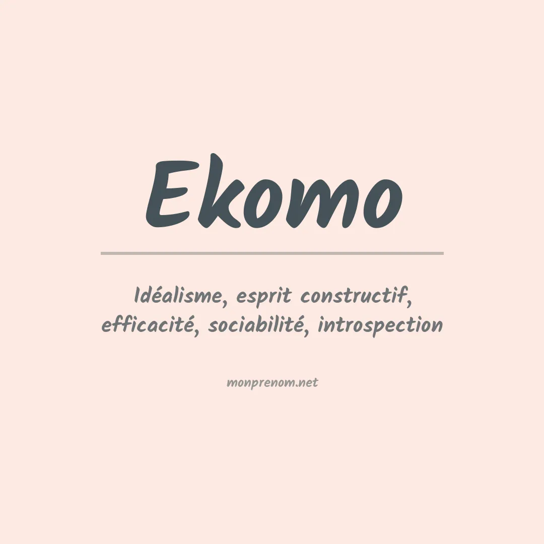 Signification du prénom Ekomo
