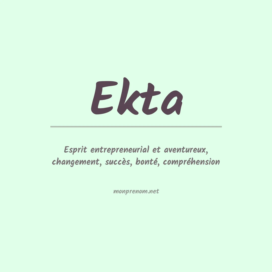 Signification du prénom Ekta