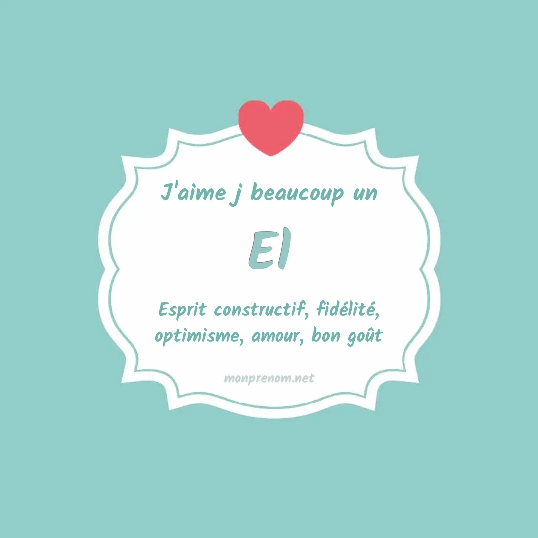 J'aime beaucoup El