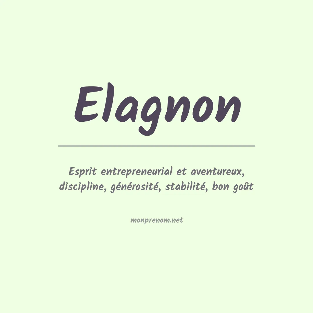 Signification du prénom Elagnon