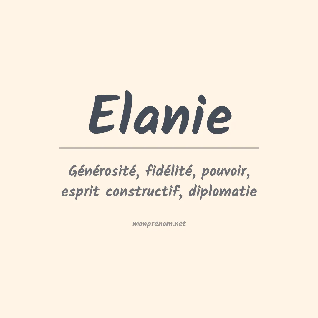 Signification du prénom Elanie