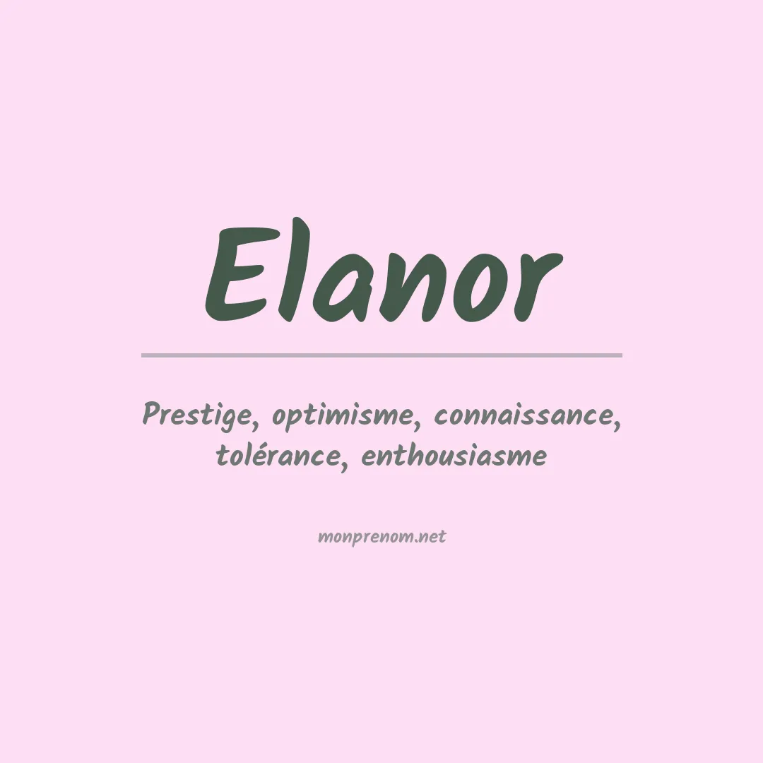 Signification du prénom Elanor