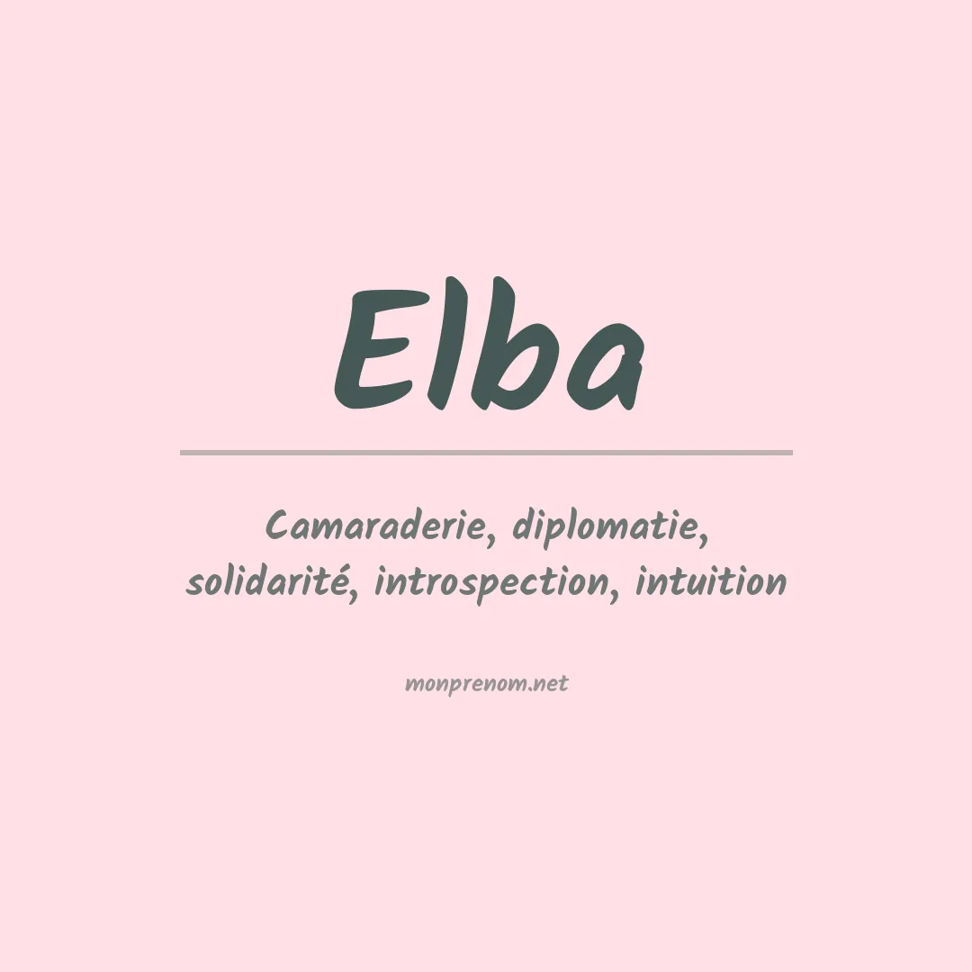 Signification du prénom Elba