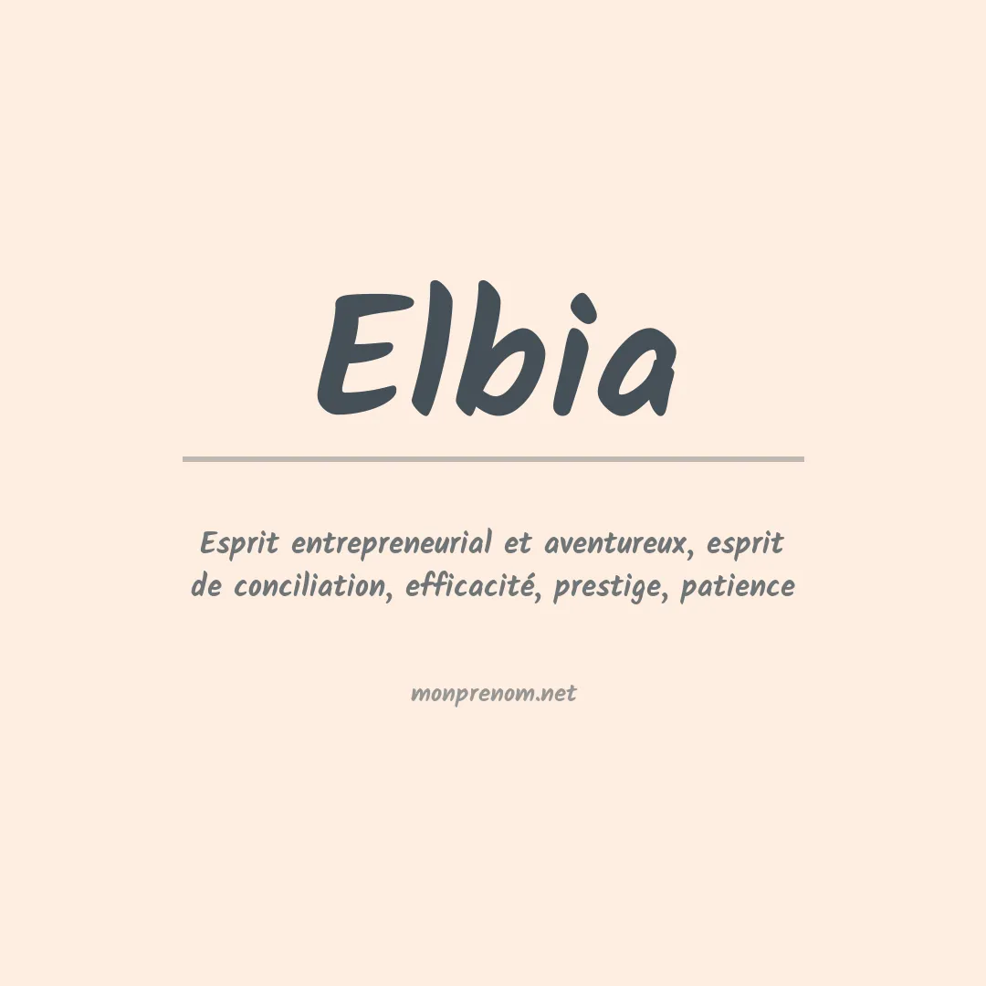 Signification du prénom Elbia