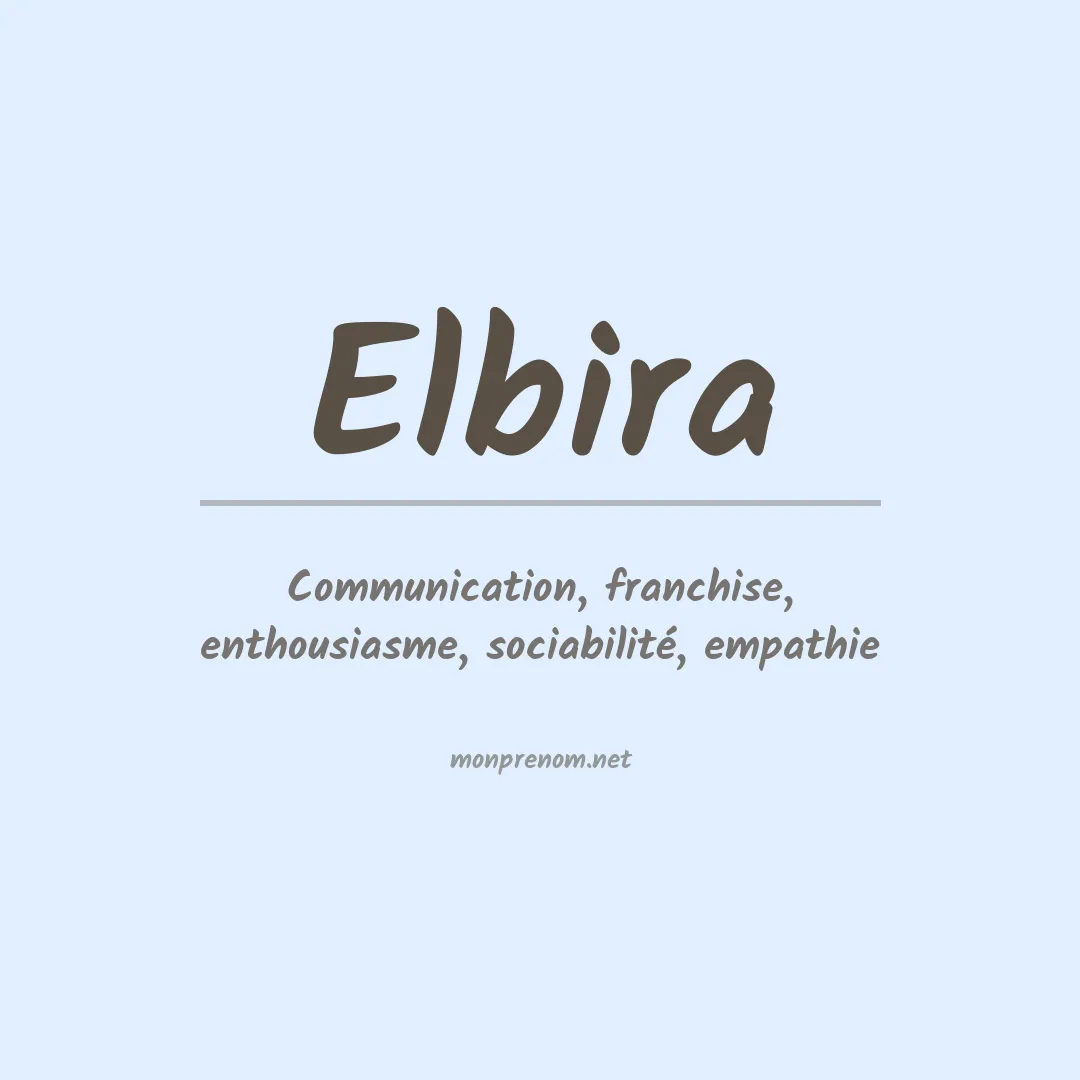 Signification du prénom Elbira