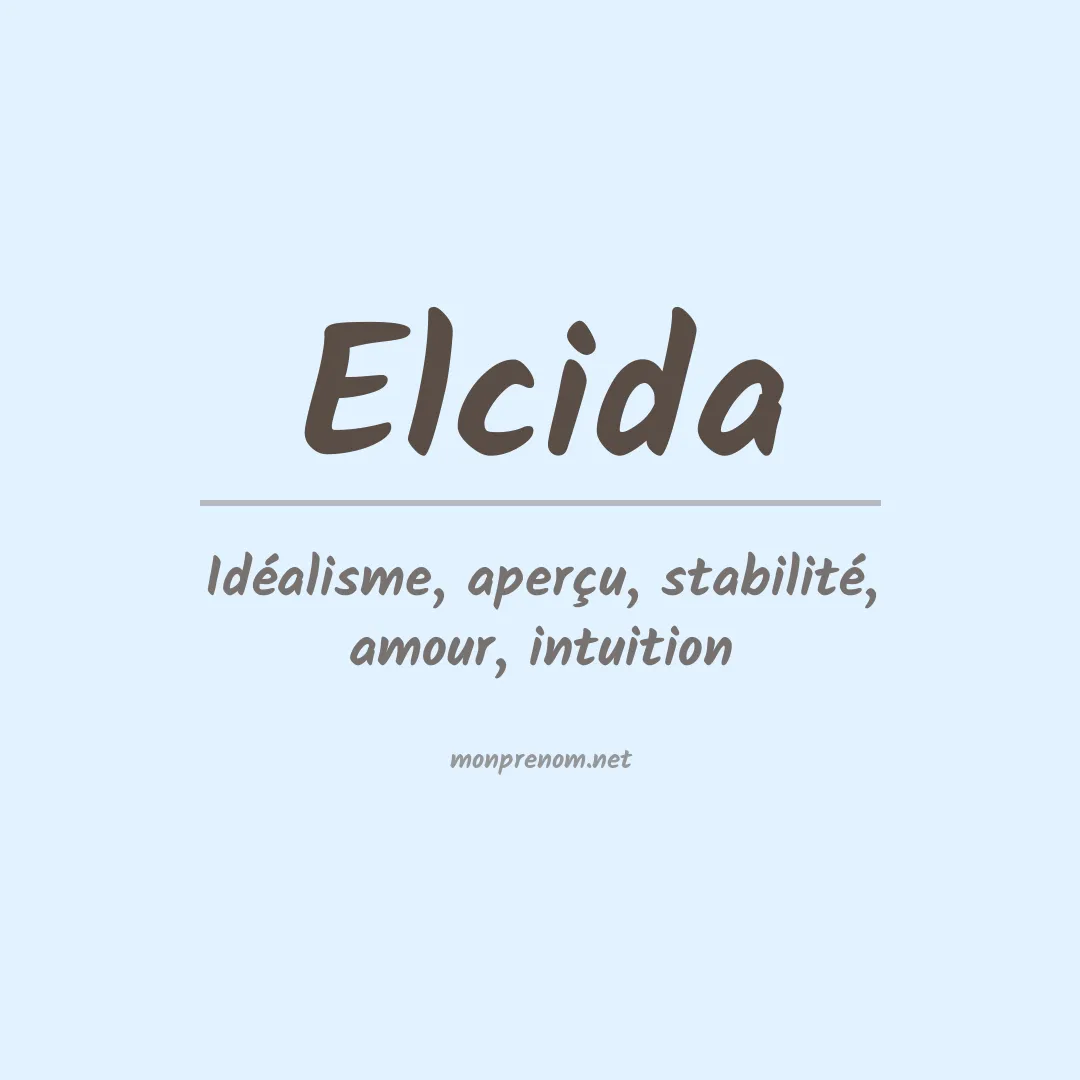 Signification du prénom Elcida