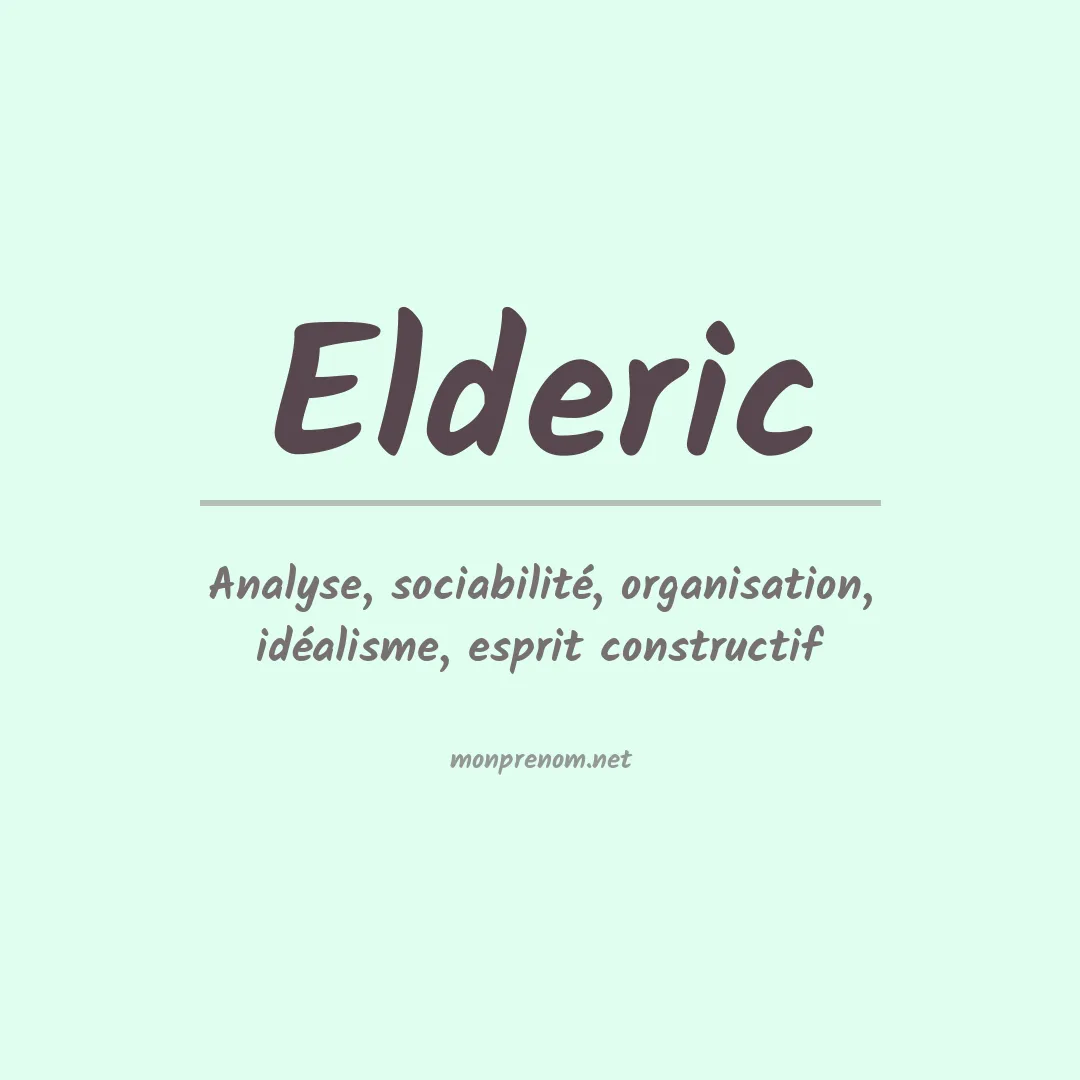 Signification du prénom Elderic
