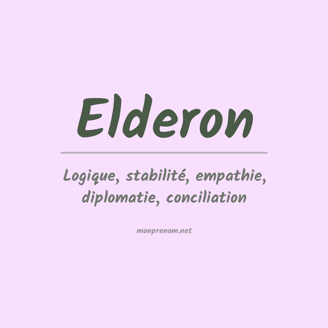 Signification du prénom Elderon