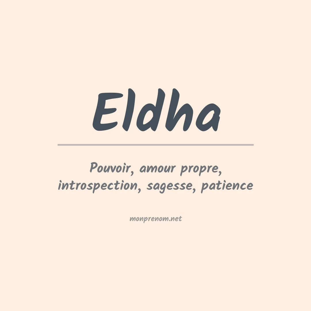 Signification du prénom Eldha