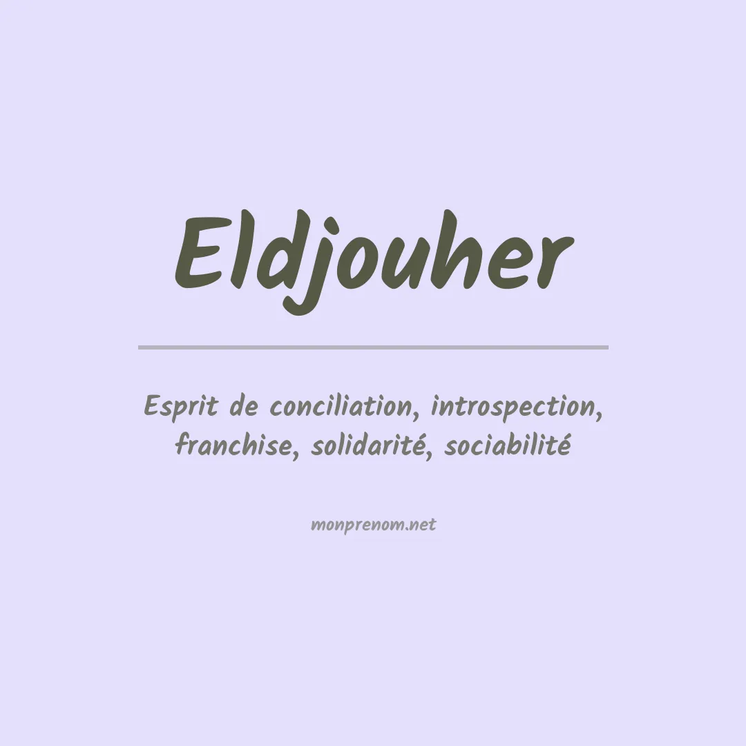 Signification du prénom Eldjouher