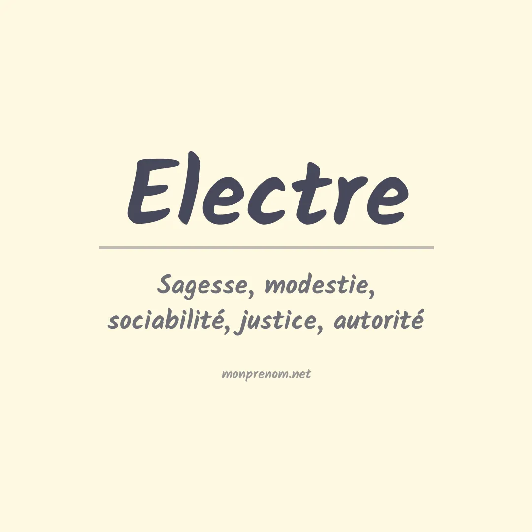 Signification du prénom Electre