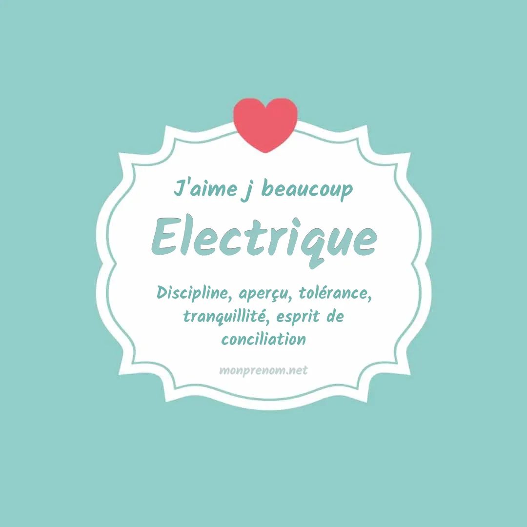 J'aime beaucoup Electrique