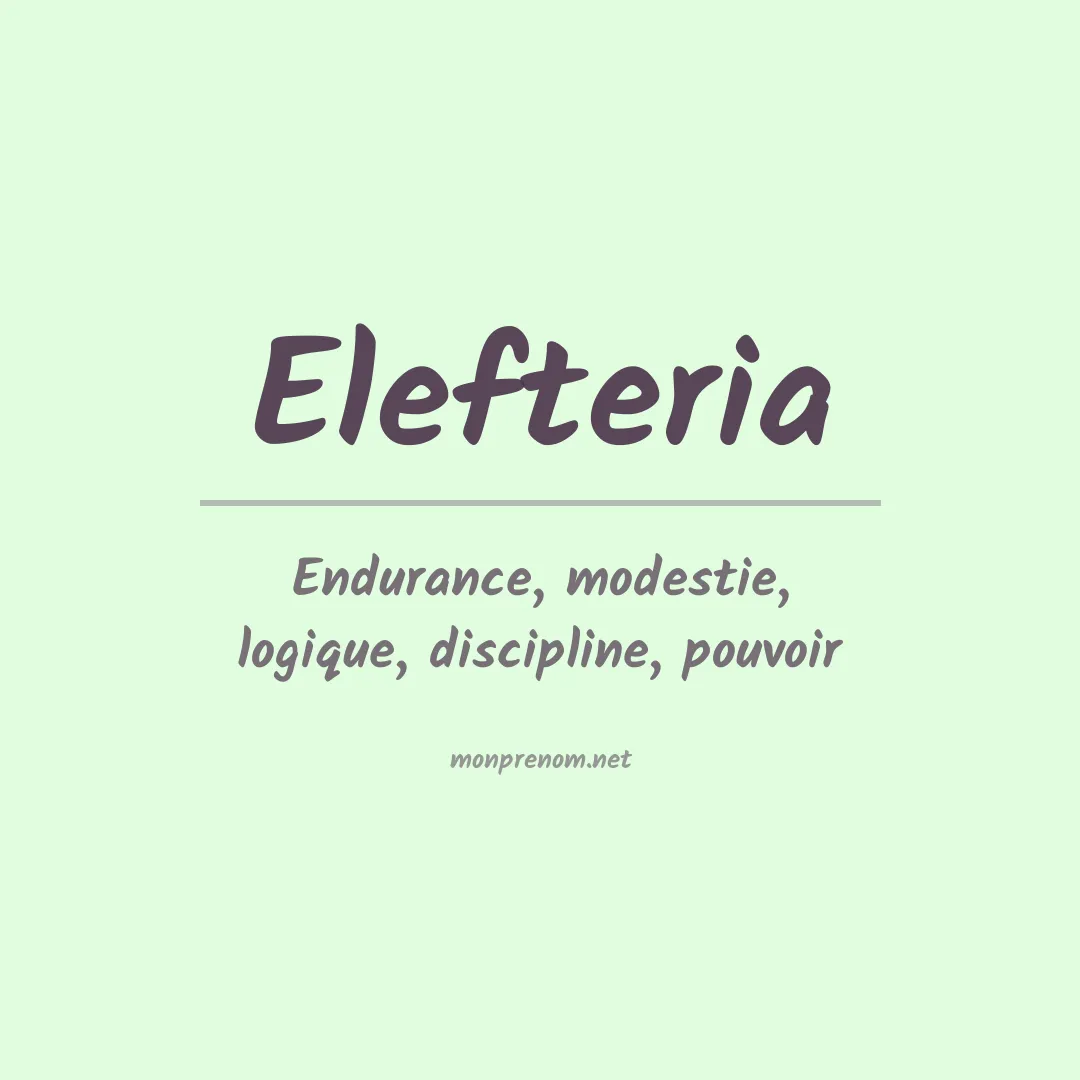 Signification du prénom Elefteria