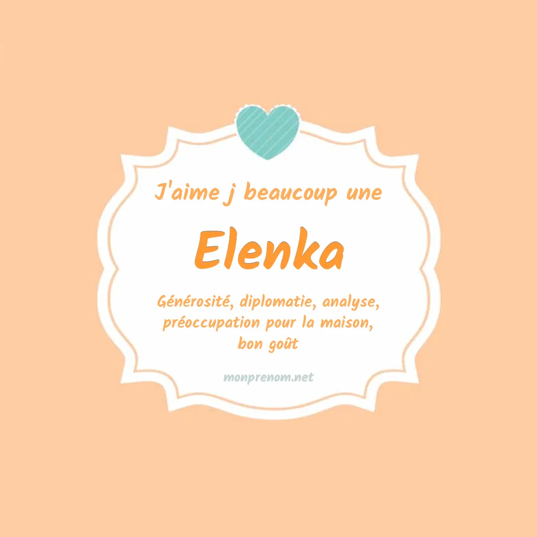 J'aime beaucoup Elenka