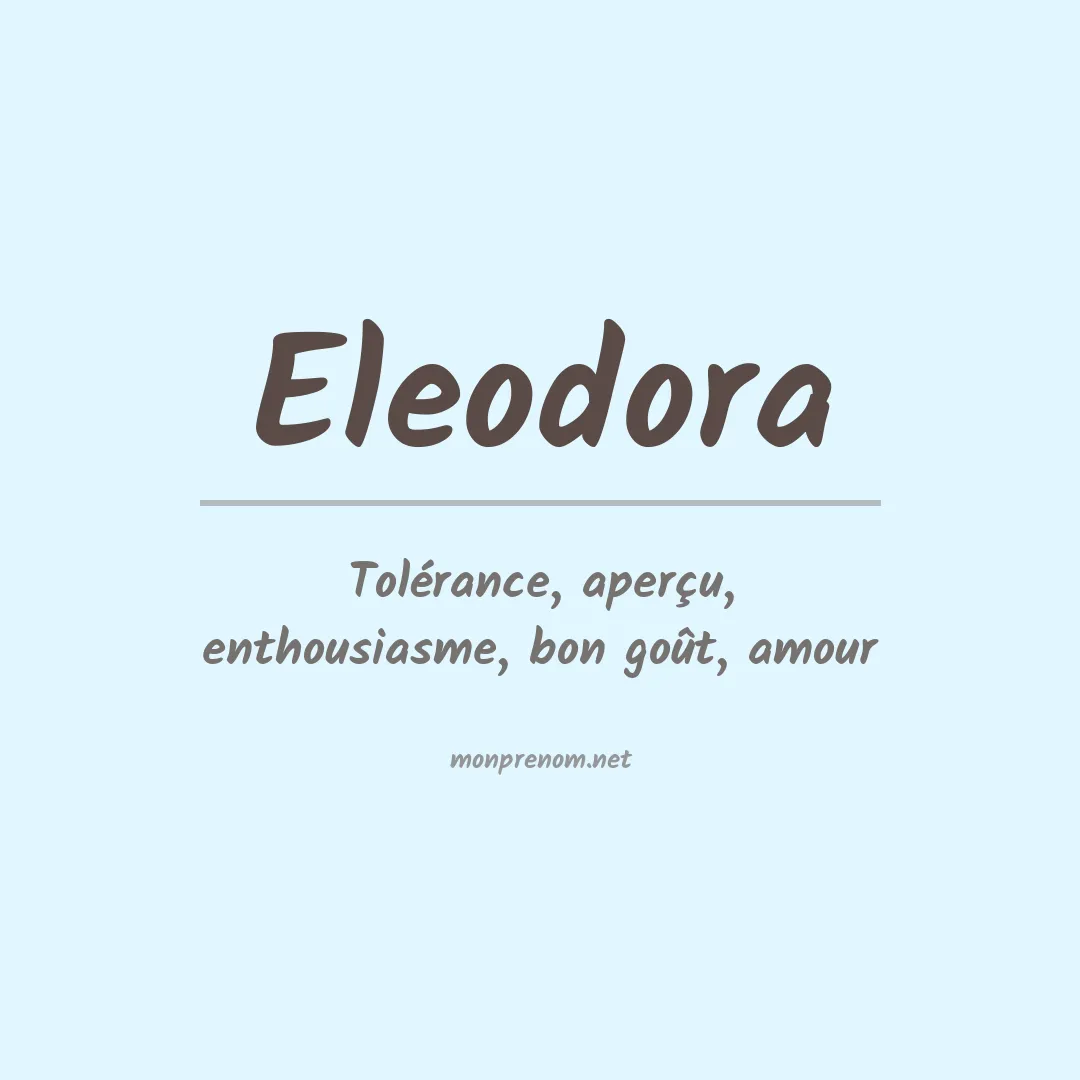 Signification du prénom Eleodora