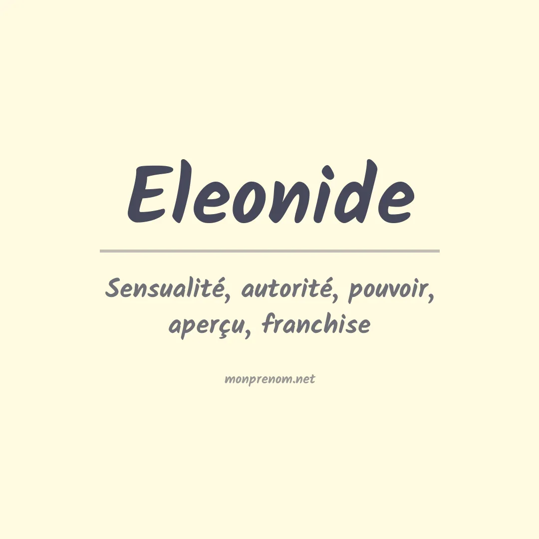Signification du prénom Eleonide