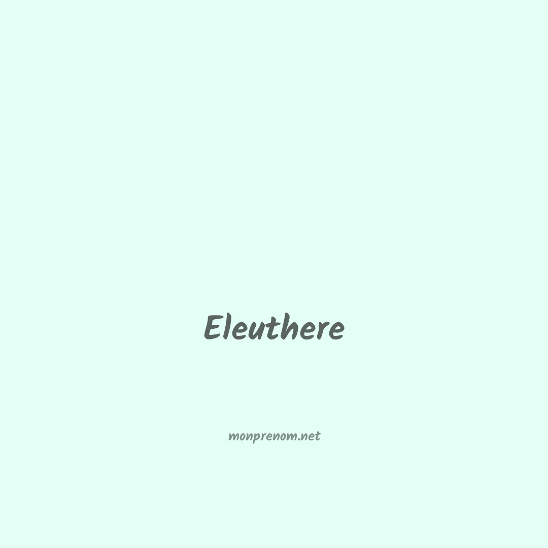 Eleuthere en chinois