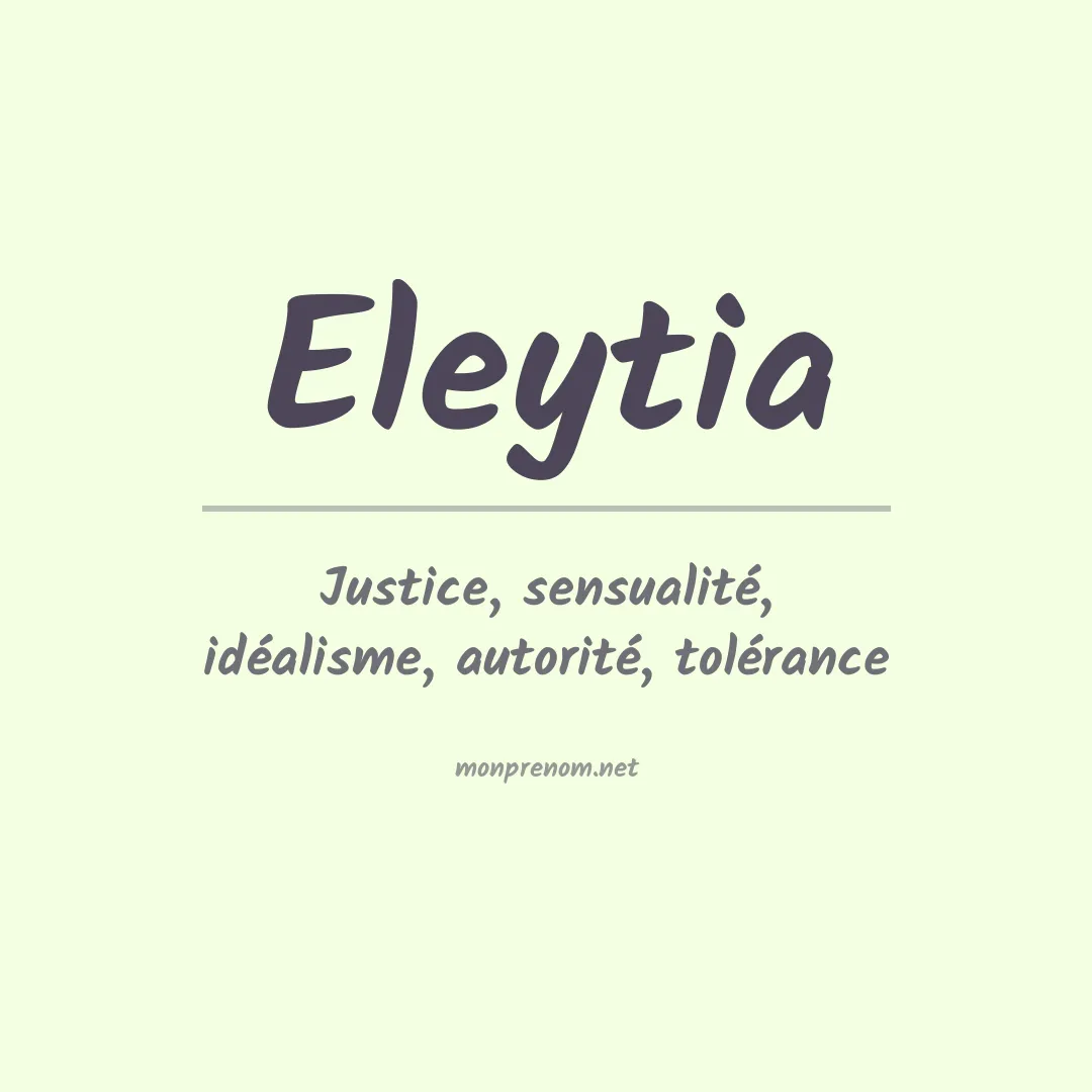 Signification du prénom Eleytia
