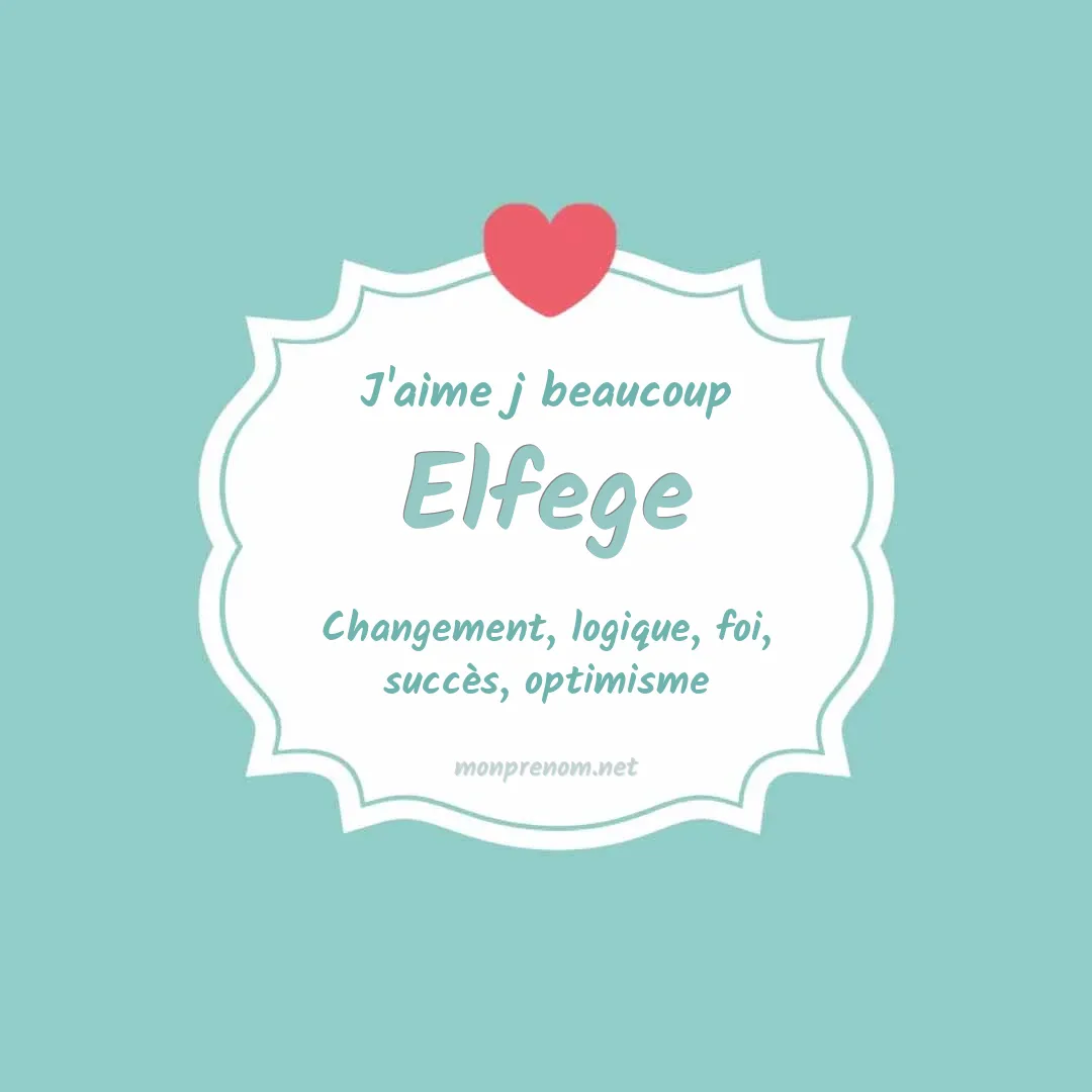 J'aime beaucoup Elfege