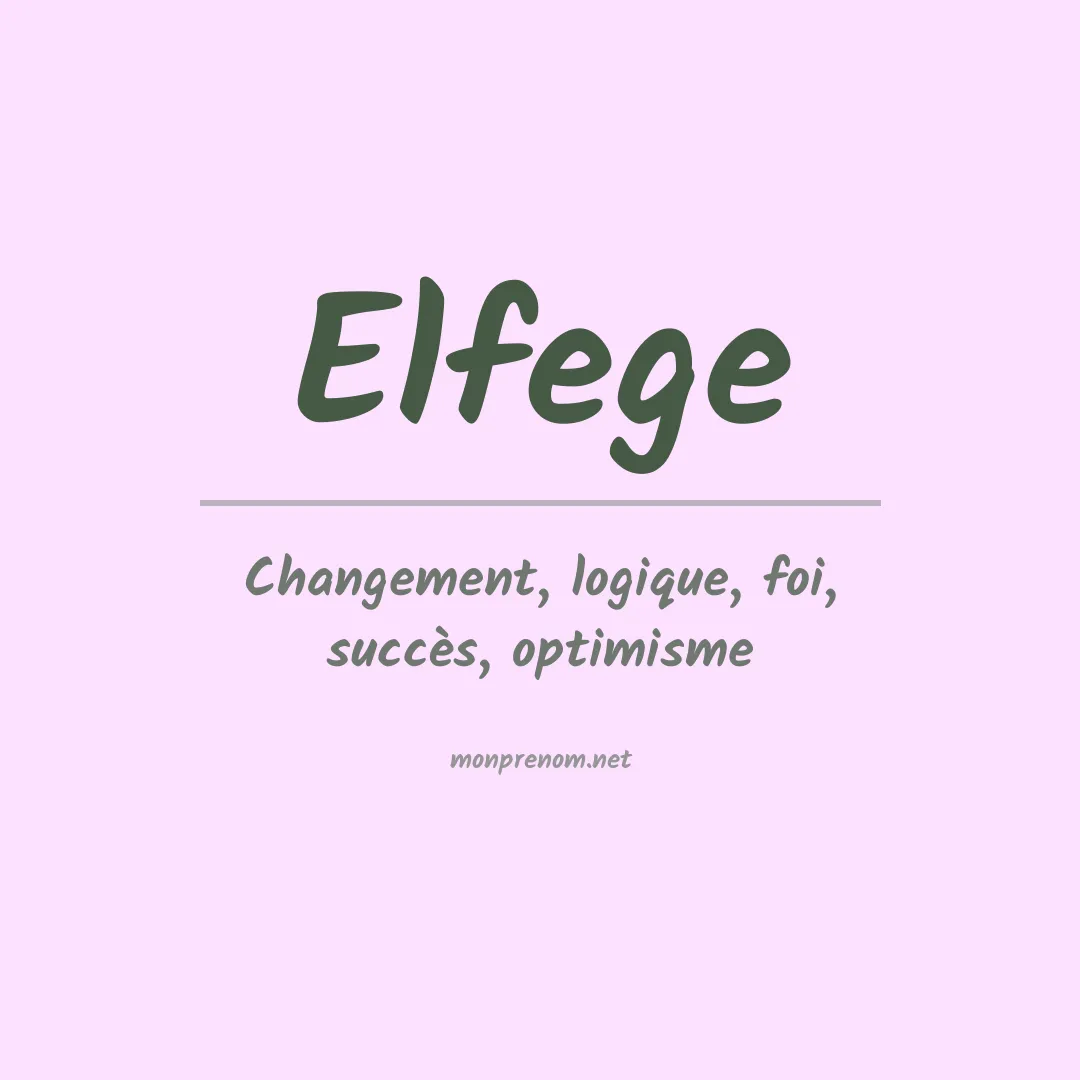 Signification du prénom Elfege