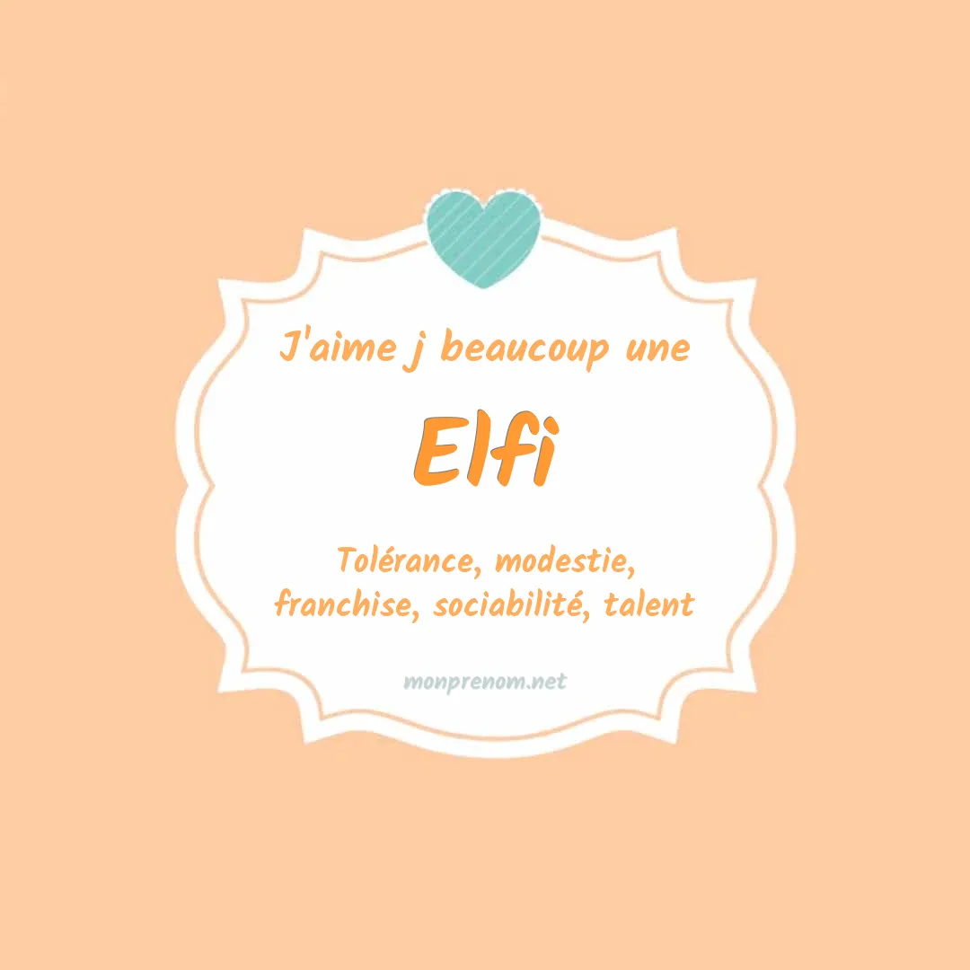 J'aime beaucoup Elfi