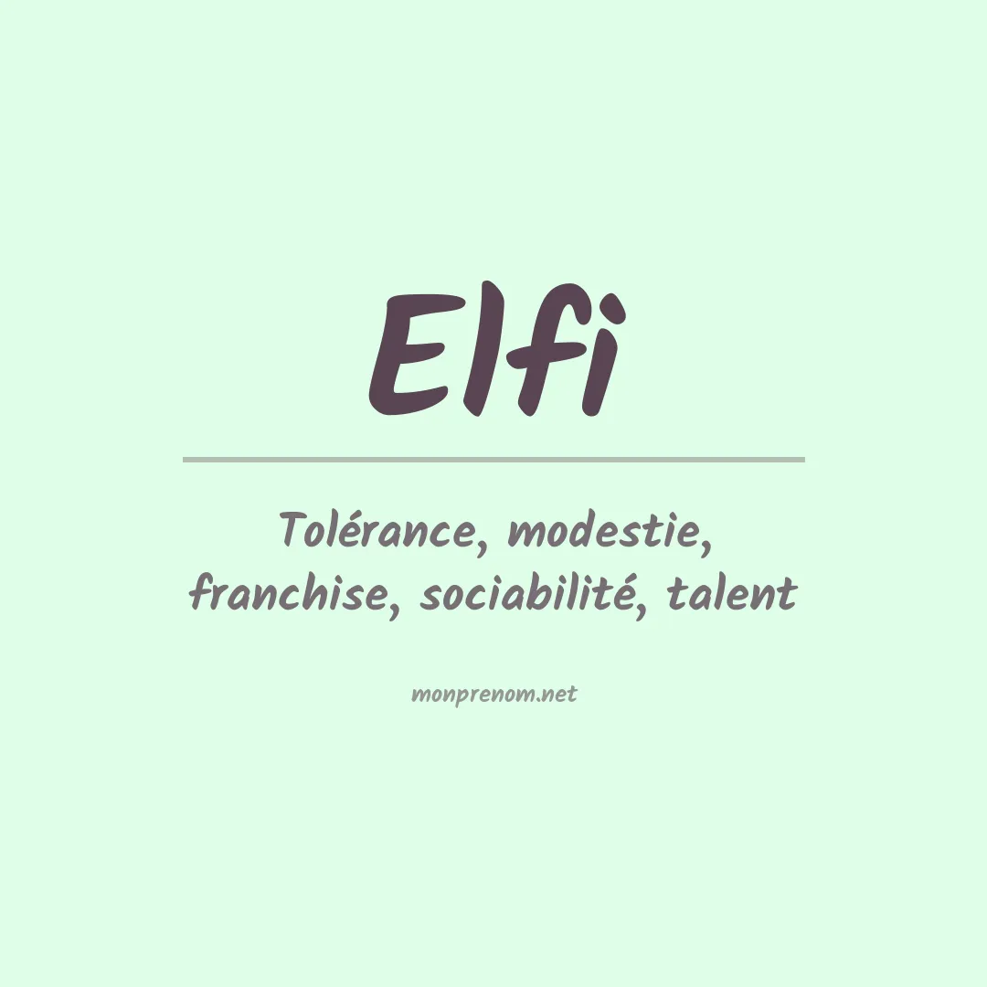 Signification du prénom Elfi