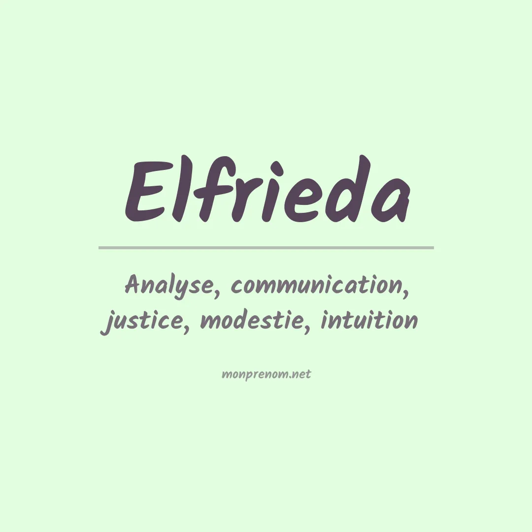 Signification du prénom Elfrieda