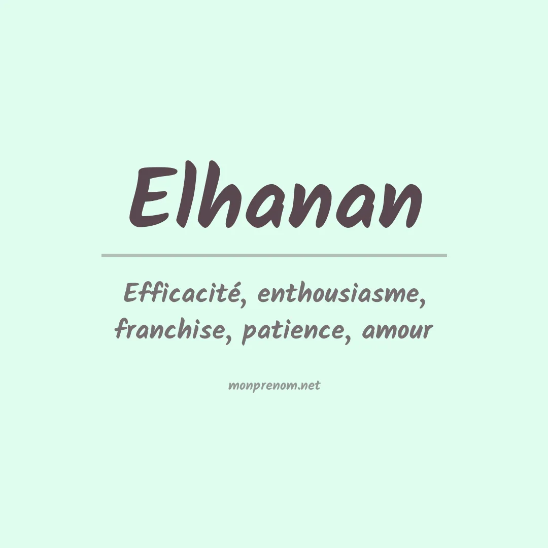 Signification du prénom Elhanan