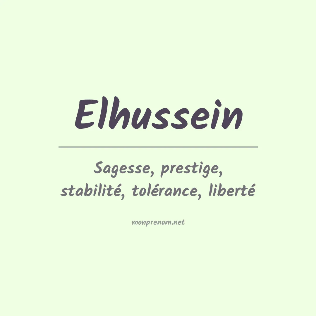 Signification du prénom Elhussein