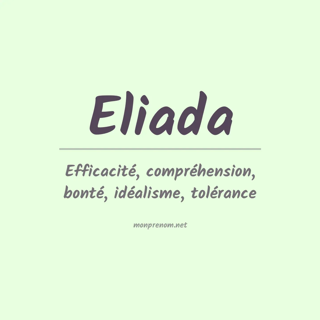 Signification du prénom Eliada