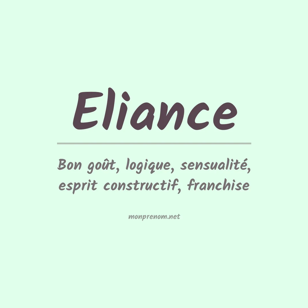 Signification du prénom Eliance