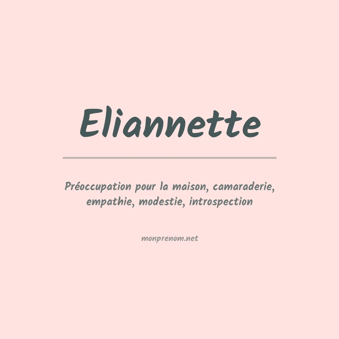 Signification du prénom Eliannette