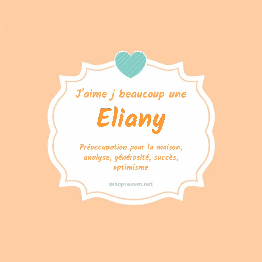 J'aime beaucoup Eliany