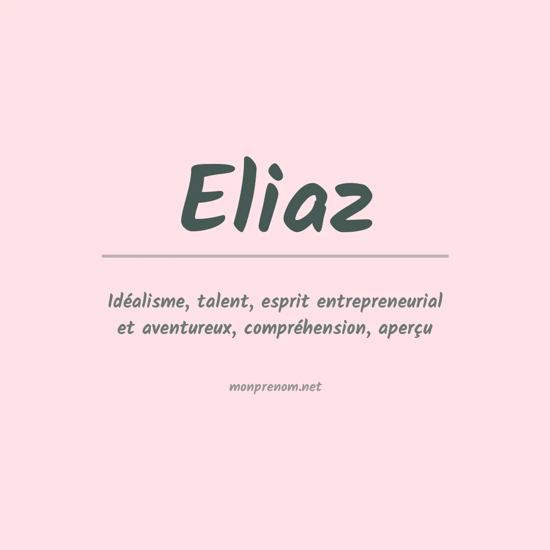 Prénom Eliaz